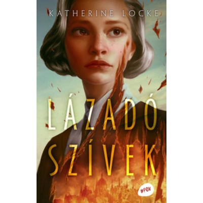 L&amp;aacute;zad&amp;oacute; sz&amp;iacute;vek - Katherine Locke foto