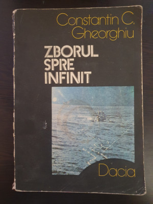 ZBORUL SPRE INFINIT - Constantin Gheorghiu foto