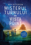 Misterul turnului din Vista Point - Paperback brosat - Ben Guterson - Humanitas