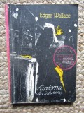 EDGAR WALLACE - FANTOMA DIN INTUNERIC