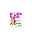 Planul sănătăţii perfecte. Programul alimentar care vă va menţine suplu toată viaţa - Paperback brosat - Gillian McKeith - Curtea Veche