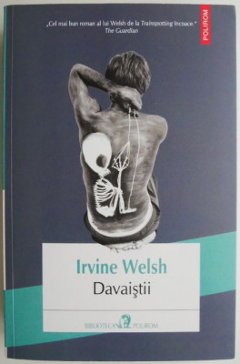 Davaistii &amp;ndash; Irvine Welsh foto