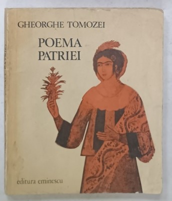 POEMA PATRIEI de GHEORGHE TOMOZEI , 1977 foto
