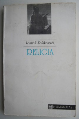 Religia &amp;ndash; Leszek Kolakowski foto