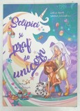 SCLIPICI SI PRAF DE UNICORN , HOTUL DE DULCIURI de AMELIE BENN , ilustratii de SIMONA CECCARELLI , 2023