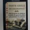 TESTE - GRILA DE GRAMATICA - LIMBA ROMANA - LIMBA ENGLEZA - DUPA PROGRAMA DE ADMITERE IN SCOLILE DE AGENTI DE POLITIE SI DE SUBOFITERI DE JANDARMI de