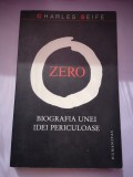 Zero - Biografia unei idei periculoase - Charles Seife