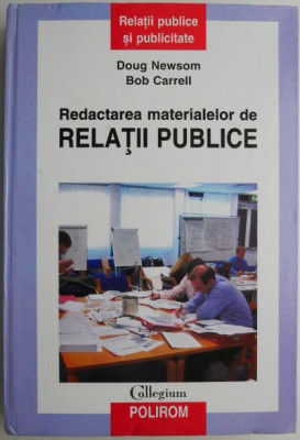 Redactarea materialelor de relatii publice &amp;ndash; Doug Newsom foto