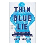 Thin Blue Lie