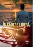 In cadere libera - Gabriel Ben Meron, Gabriel Ben Meron
