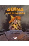 Cumpara ieftin Alvina, trolul fara prieteni - Margareth Anker