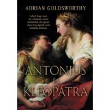 Antonius &eacute;s Kleop&aacute;tra - Adrian Goldsworthy