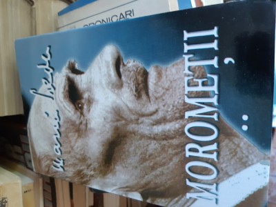 Morometii volumul 2 ed Cartex foto
