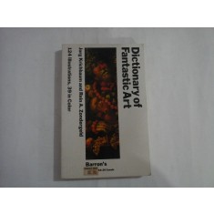 DICTIONARY OF FANTASTIC ART - JORG KRICHBAUM, REIN A. ZONDERGELD