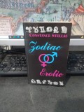 Zodiac erotic, Constance Stellas, editura Lider, București 2013, 104