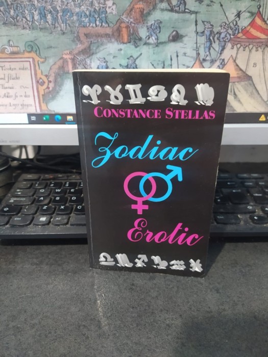 Zodiac erotic, Constance Stellas, editura Lider, București 2013, 104