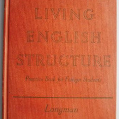 Living English Structure. Practice Book for Foreign Students – W. Stannard Allen