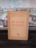Al. Duiliu Zamfirescu, Pe căi de miazăzi, exemplar 307, Lutetia, circa 1946, 169