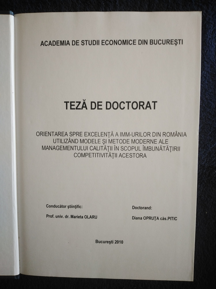 ASE - Teza de doctorat - Orientarea spre excelenta a IMM-rilor / nepublicat  | Okazii.ro