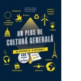 Un plus de cultura generala - Laurent Avezou, Philippe Siera