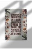 Poster Canvas Religios &icirc;n Lb Rom&acirc;nă &ndash; Print Digital Ne&icirc;nramat pe P&acirc;nză - Credinta in Dumnezeu | A4 (21 x 29.7 cm)