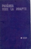 AS - PLATON PARDAU - PASAREA VINE LA NOAPTE 1968