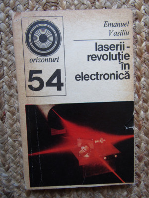 E. Vasiliu - Laserii - revolutie in electronica foto