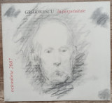 Grigorescu in perpetuitate// catalogul expozitiei comemorative 2007