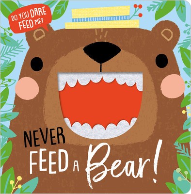 Never Feed a Bear! foto