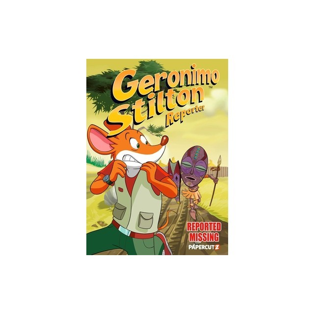 Geronimo Stilton Reporter #13: Reported Missing