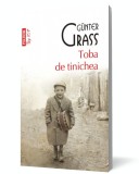 Toba de tinichea - Gunter Grass