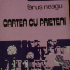 Cartea cu prieteni Fanus Neagu 1979