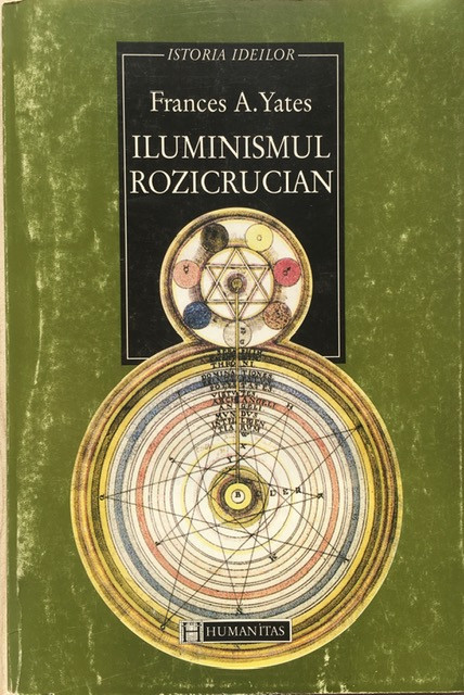 Iluminismul rozicrucian - Frances A. Yates