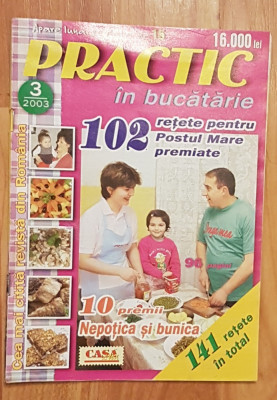 Revista Practic in bucatarie Nr. 3 din 2003 foto