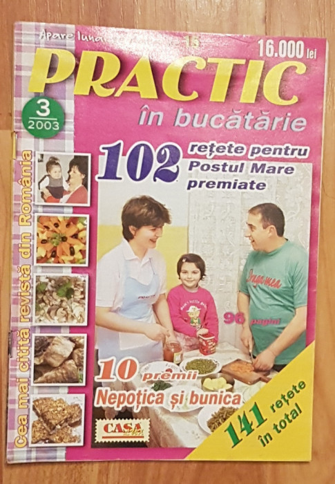 Revista Practic in bucatarie Nr. 3 din 2003