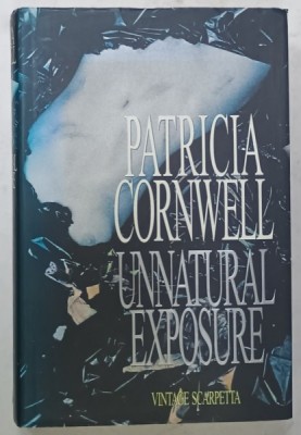 UNNATURAL EXPOSURE by PATRICIA CORNWELL , 1997 foto