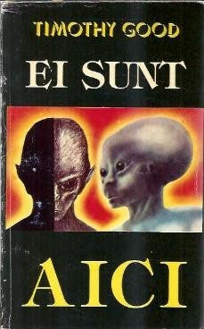 Ei sunt aici - Timothy Good foto