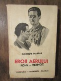 Eroii aerului - Theodor Martas