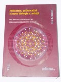 PSIHIATRIE, PSIHANALIZA SI NOUA BIOLOGIE A MINTII de ERIC R. KANDEL , 2013