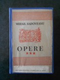 Mihail Sadoveanu - Opere volumul 3 (1943)