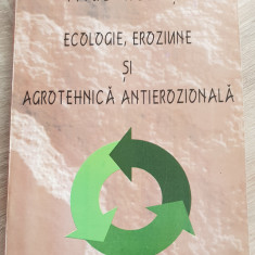 Ecologie, eroziune și agrotehnică antierozională - Titus Neamțu