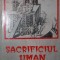 SACRIFICIUL UMAN