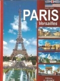 Paris - Versailles (ghid turistic; limba engleza)