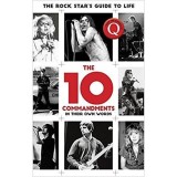 The 10 Commandments : The Rock Star&#039;s Guide to Life