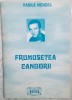 VASILE MENZEL - FRUMUSETEA CANDORII (VERSURI, 1995) [dedicatie / autograf]