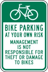 Bike Parking at Your Own Risk Sign foto