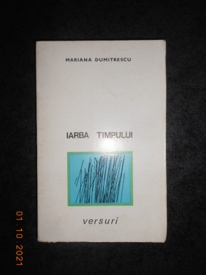 Mariana Dumitrescu - Iarba timpului. Poezii (1968, prima editie) foto