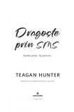Cumpara ieftin Dragoste prin sms | Teagan Hunter