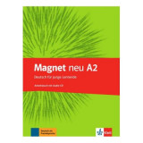 Magnet neu A2. Arbeitsbuch mit Audio-CD. Deutsch f&uuml;r junge Lernende - Giorgio Motta, Silvia Dahmen