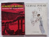 GERARD DE NERVAL - POESII [EDITIE BILINGVĂ, ROM&Acirc;NĂ- FRANCEZĂ, TIRAJ MIC] + INSEMNARILE UNUI CALATOR ENTUZIAST